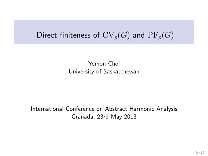 direct finiteness of cv p g and pf p g