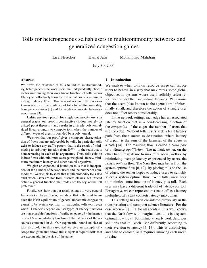 tolls for heterogeneous selfish users in multicommodity