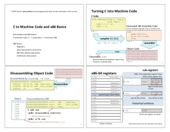 Turning C into Machine Code CSAPP book is very useful and well-aligned with class for the remainder