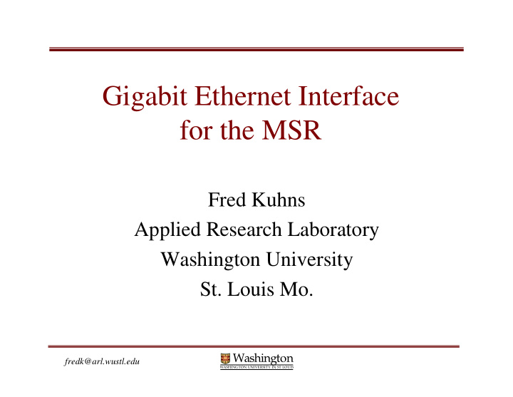 gigabit ethernet interface for the msr