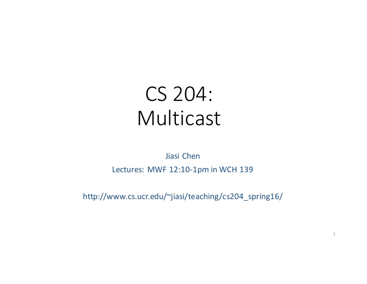 cs 204 multicast