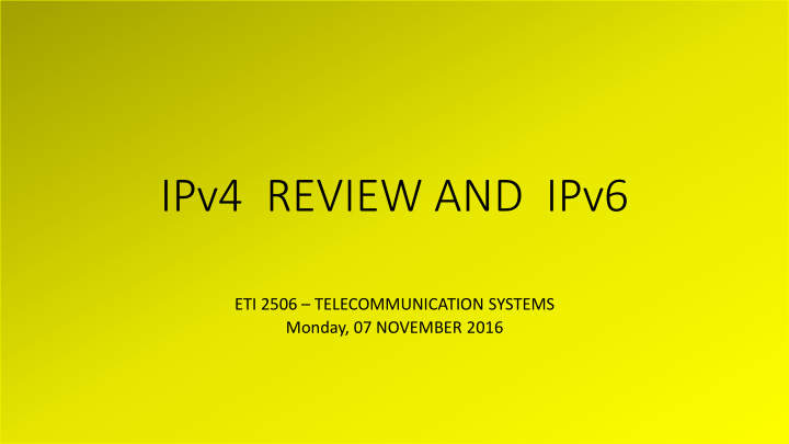 ipv4 review and ipv6