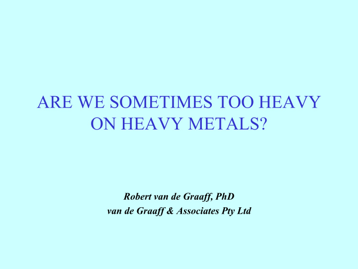 on heavy metals