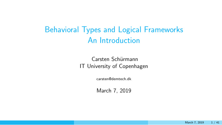 behavioral types and logical frameworks an introduction