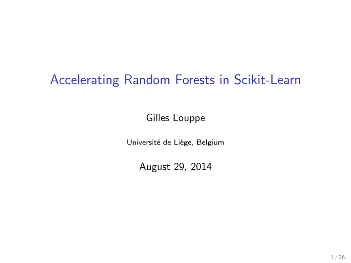 accelerating random forests in scikit learn