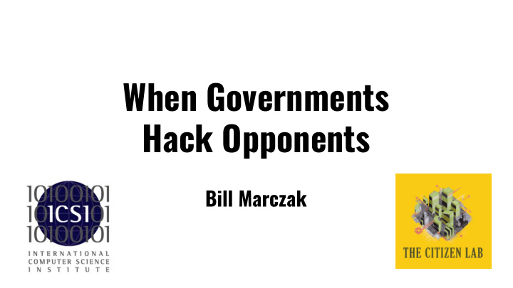 when governments hack opponents