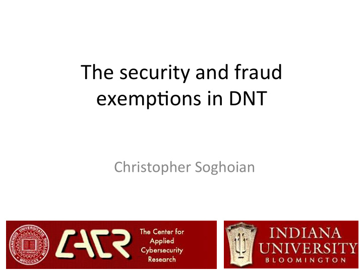 the security and fraud exemp3ons in dnt