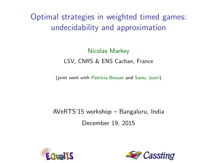 optimal strategies in weighted timed games undecidability