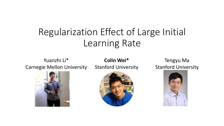regularization effect of large initial learning rate