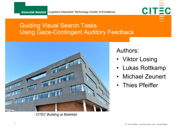 guiding visual search tasks using gaze contingent