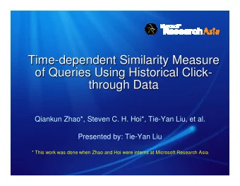 Time-  -dependent Similarity Measure  dependent Similarity Measure  Time  Time-dependent Similarity