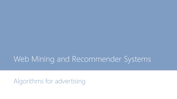 web mining and recommender systems