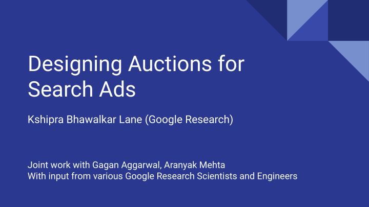 designing auctions for search ads