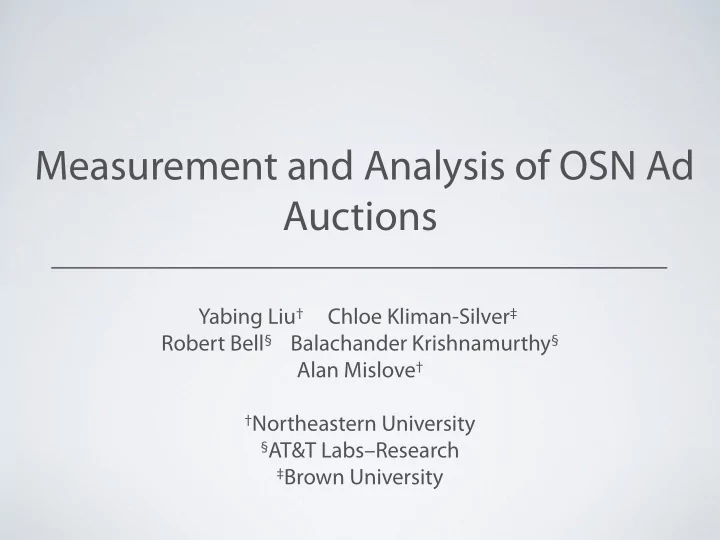 measurement and analysis of osn ad auctions