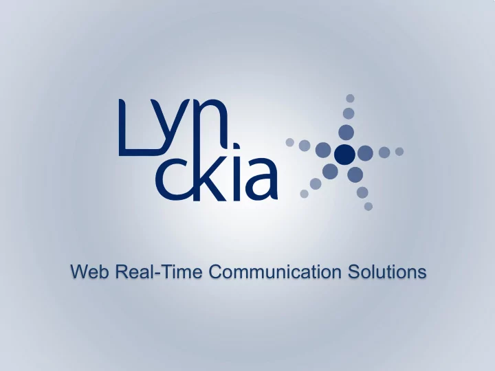 web real time communication solutions history