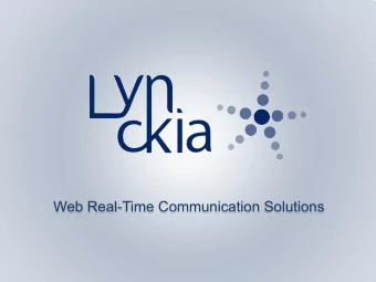 Web Real-Time Communication Solutions  History  Browser-based Real-time Communications  Video,