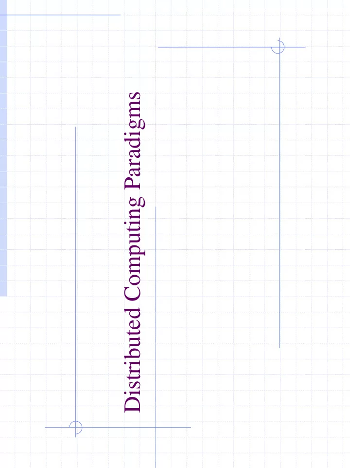 distributed computing paradigms distributed application