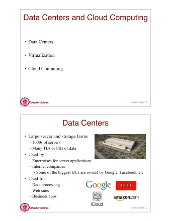 Data Centers and Cloud Computing   Data Centers   Virtualization   Cloud Computing
