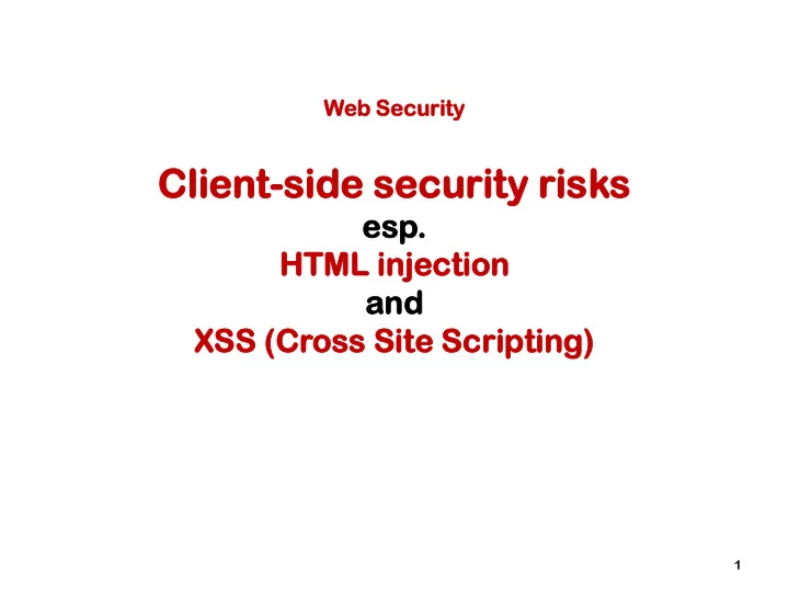 cl clien ient side side sec ecurity urity ri risk sks s