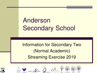 Secondary School  Information for Secondary Two  (Normal Academic)  Streaming Exercise 2019  SPORTS