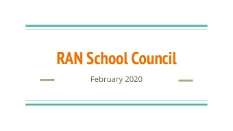 RAN School Council  February 2020  Nock/Molin Change of Start Time New times: Arrival 7:45,