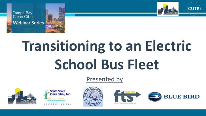 transitioning to an electric school bus fleet