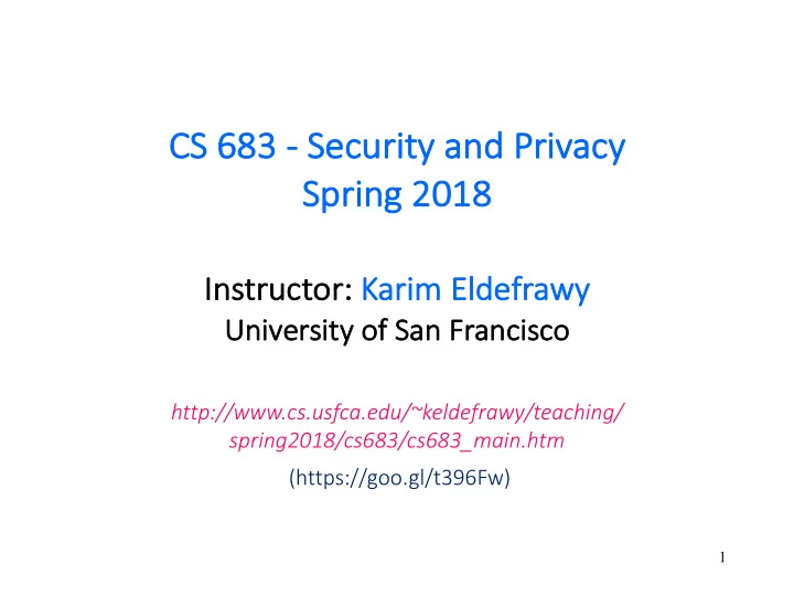 cs cs 683 683 security y and privacy sp spri ring 2018