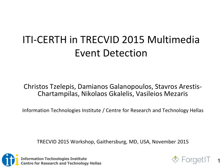 iti certh in trecvid 2015 multimedia event detection