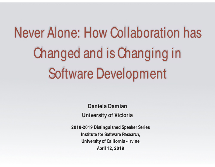 never alone how collaboration has changed and is changing