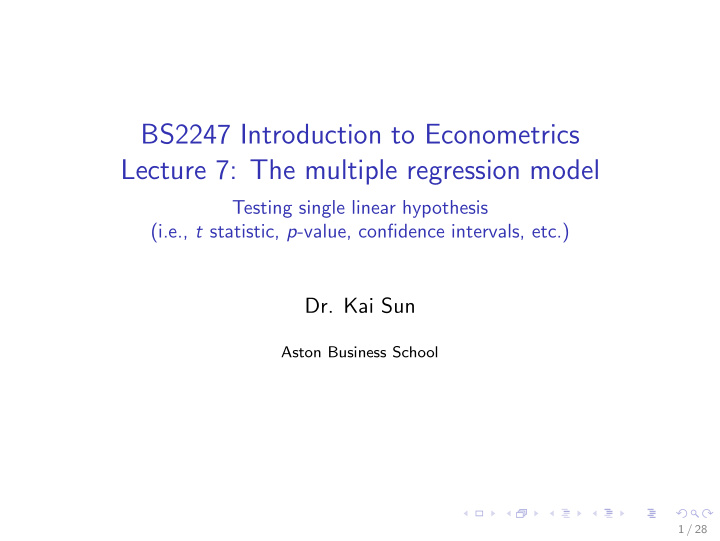 bs2247 introduction to econometrics lecture 7 the