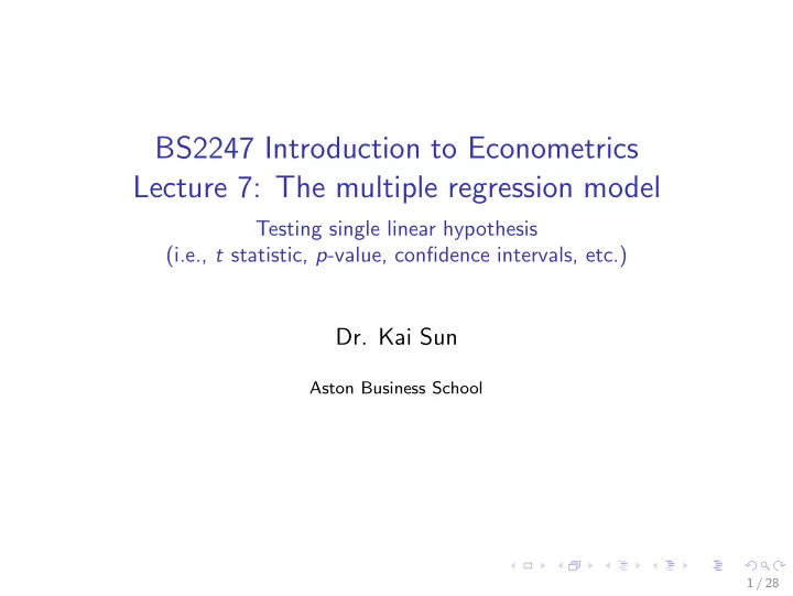 bs2247 introduction to econometrics lecture 7 the