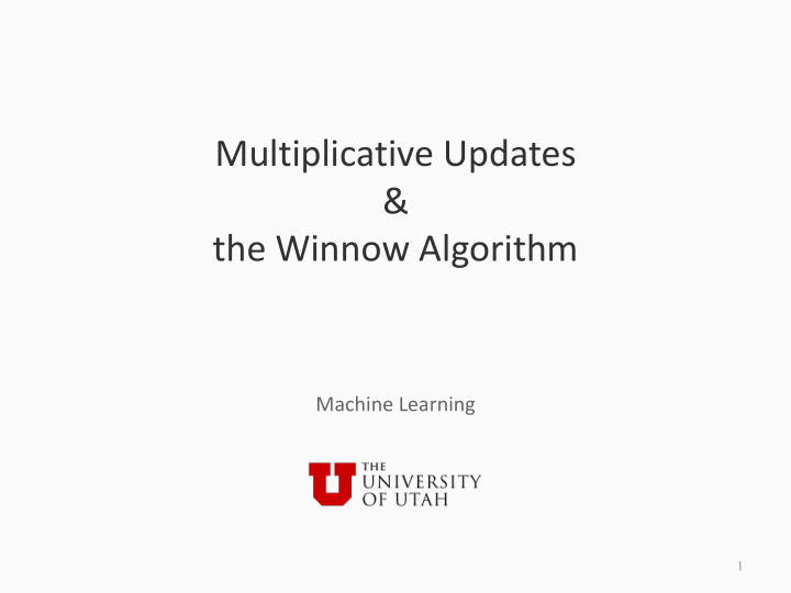 multiplicative updates the winnow algorithm