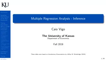 Multiple Regression Analysis - Inference  of the OLS  Estimators  Testing  Hypotheses  About a
