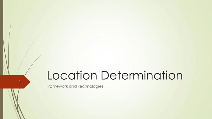 location determination