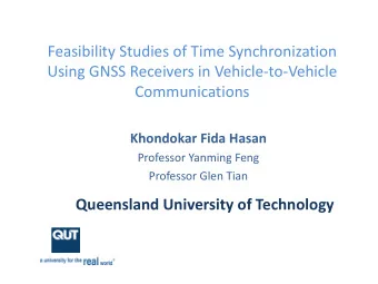 Feasibility Studies of Time Synchronization Using GNSS Receivers in Vehicle  to  Vehicle