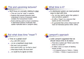 This and upcoming lectures?  What time is it?  Well focus on concepts relating to time