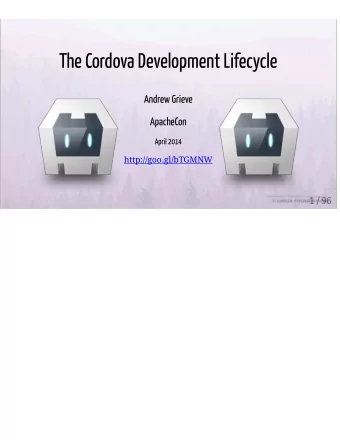 The Cordova Development Lifecycle  Andrew Grieve  ApacheCon  April 2014  http://goo.gl/bTGMNW