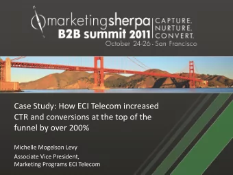 Case Study: How ECI Telecom increased  CTR and conversions at the top of the  funnel by over 200%