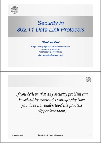 Security in  in  Security  802.11 Data Link  Link Protocols  Protocols  802.11 Data  Gianluca Dini