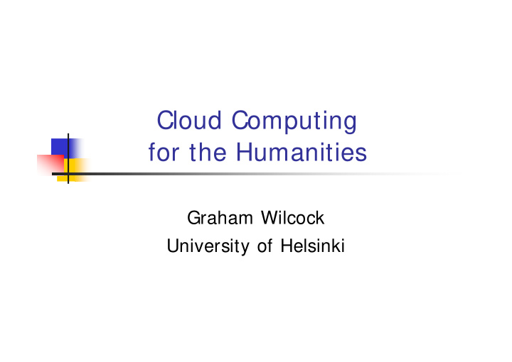 cloud computing for the humanities