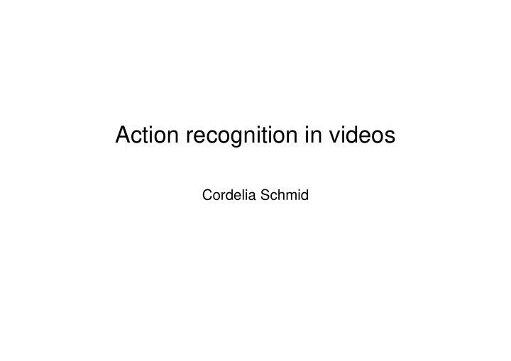 action recognition in videos