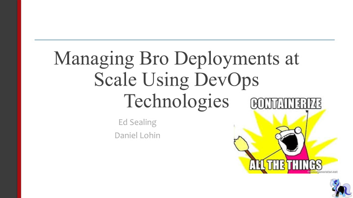 managing bro deployments at scale using devops