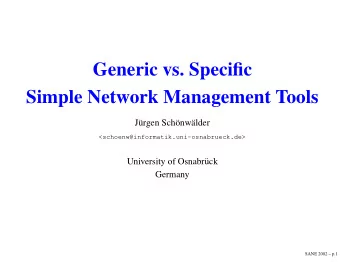 Generic vs. Specific  Simple Network Management Tools  J  urgen Sch  onw  alder