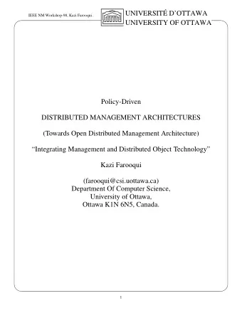 UNIVERSIT DOTTAWA  IEEE NM Workshop-98, Kazi Farooqui..  UNIVERSITY OF OTTAWA  Policy-Driven