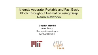 Ithemal: Accurate, Portable and Fast Basic  Block Throughput Estimation using Deep  Neural Networks