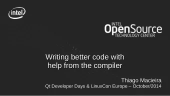 Writing better code with  Writing better code with  help from the compiler  help from the compiler