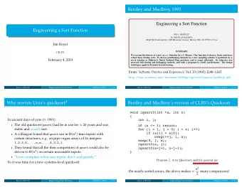 Engineering a Sort Function  Engineering a Sort Function  JON L. BENTLEY  M. DOUGLAS McILROY