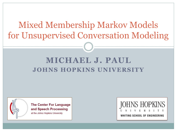 mixed membership markov models for unsupervised