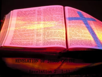 REVELATION OF JESUS CHRIST  Revelation 2: 1-11  Church in Ephesus  Revelations 2:1-7 ESV  [To the