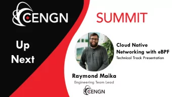 Up  Cloud Native  Networking with eBPF  Next  Technical Track Presentation  Raymond Maika